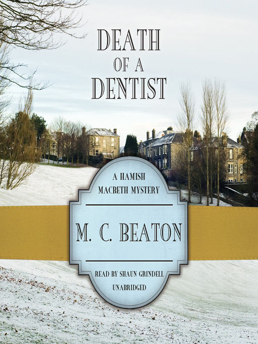 Title details for Death of a Dentist by M. C. Beaton - Wait list